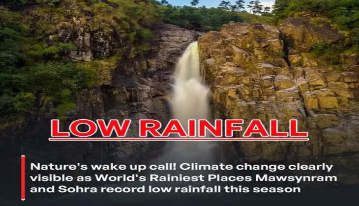 Two of the world's rainiest regions, Mawsynram and Sohra (Cherrapunji) in Meghalaya, have had unusually little rainfall this season, indicating climate change
